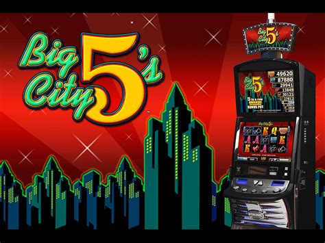  big city 5s slot machine
